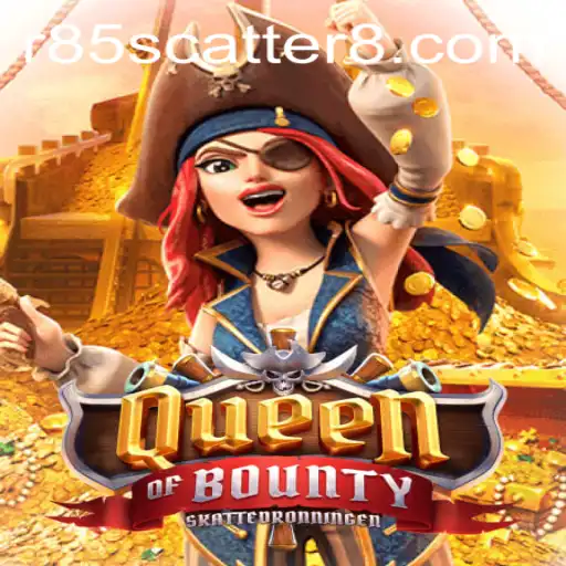 Dive into Adventure with QueenofBounty: Unravel the Secrets of r85 Scatter