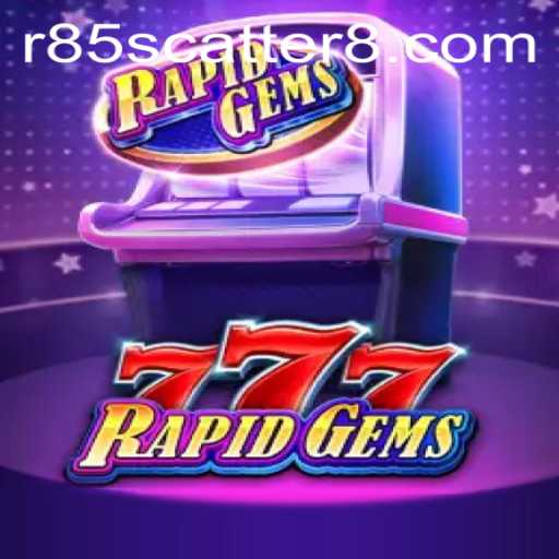 Immerse Yourself in the Thrilling World of RapidGems777